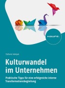 Cover-Bild zum Titel 'Kulturwandel im Unternehmen' von 'Stefanie Indrejak'