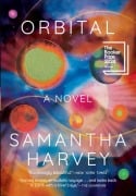 Cover-Bild zum Titel 'Orbital' von 'Samantha Harvey'