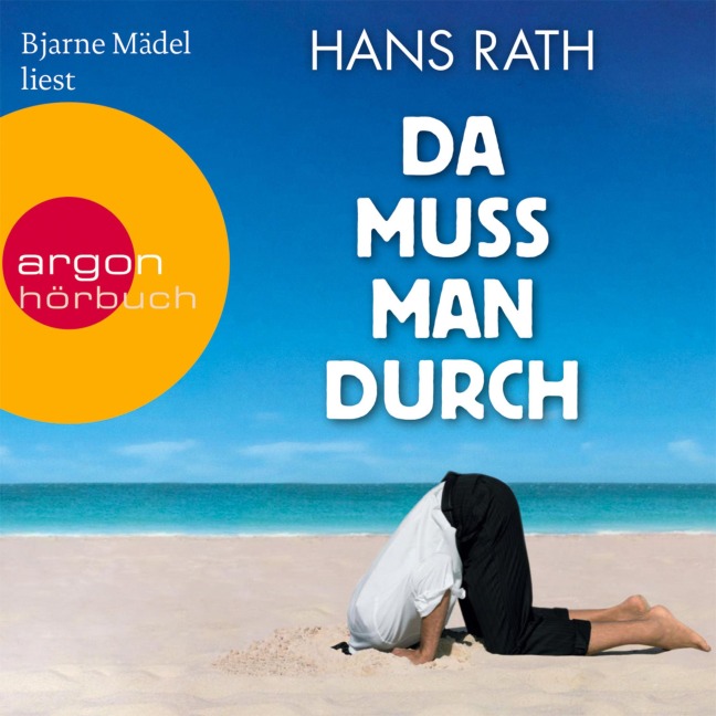 Da muss man durch - Hans Rath