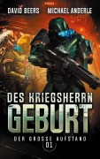 Cover-Bild zum Titel 'Des Kriegsherrn Geburt' von 'David Beers, Michael Anderle'