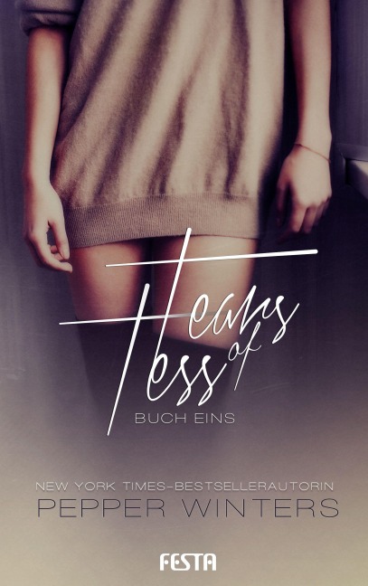 Tears of Tess - Buch 1 - Pepper Winters