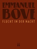 Cover-Bild zum Titel 'Flucht in der Nacht' von 'Emmanuel Bove'