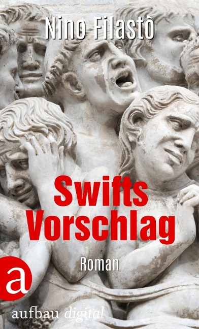 Swifts Vorschlag - Nino Filastò