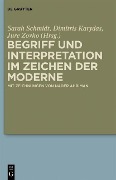 Cover-Bild zum Titel 'Begriff und Interpretation im Zeichen der Moderne' von ''