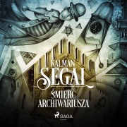 Cover-Bild zum Titel '¿mier¿ archiwariusza' von 'Kalman Segal'