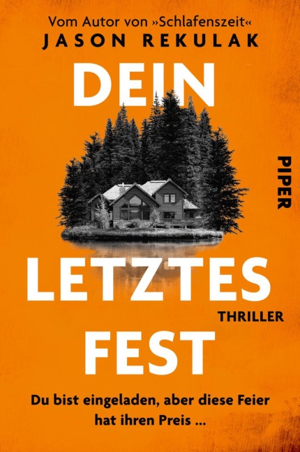 Dein letztes Fest - Jason Rekulak