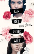 Cover-Bild zum Titel 'Kein Ort dieser Welt' von 'Marie Döling'