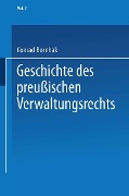 Cover-Bild zum Titel 'Geschichte des Preußischen Verwaltungsrechts' von 'Conrad Bornhak'