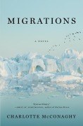 Cover-Bild zum Titel 'Migrations' von 'Charlotte McConaghy'