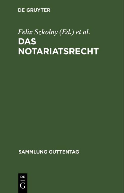 Das Notariatsrecht - 