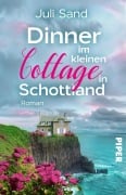 Cover-Bild zum Titel 'Dinner im kleinen Cottage in Schottland' von 'Juli Sand'