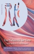 Cover-Bild zum Titel 'Das Geheimnis der Gene und andere Erzählungen' von 'Emei Yao, Siping Li, Ken Ning'