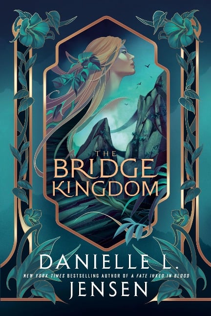 The Bridge Kingdom - Danielle L. Jensen