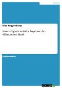 Cover-Bild zum Titel 'Sinnhaftigkeit mobiler Angebote der öffentlichen Hand' von 'Klas Roggenkamp'