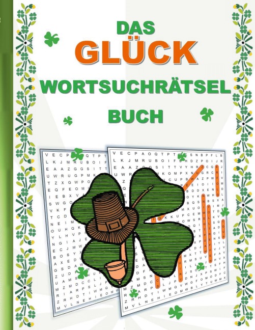 DAS GLÜCK WORTSUCHRÄTSEL BUCH - Brian Gagg