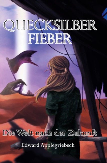 Quecksilberfieber - Edward Applegriebsch