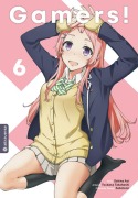 Cover-Bild zum Titel 'Gamers! 06' von 'Sekina Aoi, Tsubasa Takahashi, Sabotenn'