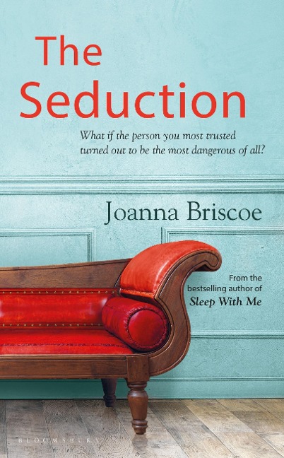 The Seduction - Joanna Briscoe