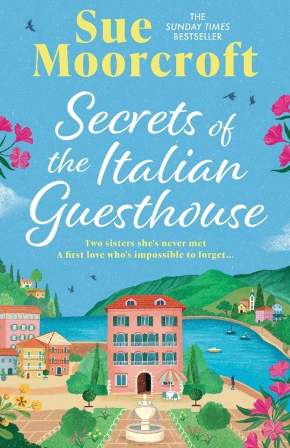 Secrets of the Italian Guesthouse - Sue Moorcroft