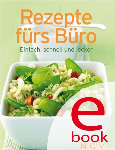 Rezepte fürs Büro - 