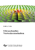 Cover-Bild zum Titel 'Ultraschnelles Vortexkernschalten' von ''