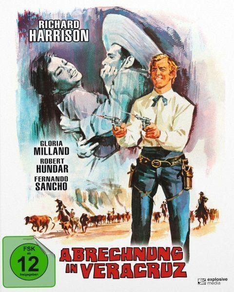 Abrechnung in Veracruz - Joaquín Luis Romero Marchent, Jesús Navarro Carrión, Rafael Romero Marchent, Marcello Fondato, Riz Ortolani