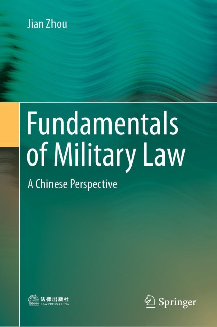 Fundamentals of Military Law - Jian Zhou