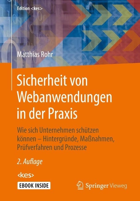 Sicherheit von Webanwendungen in der Praxis - Matthias Rohr