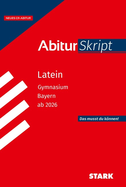 STARK Latein - AbiturSkript Bayern ab 2026 - Florian Bartl
