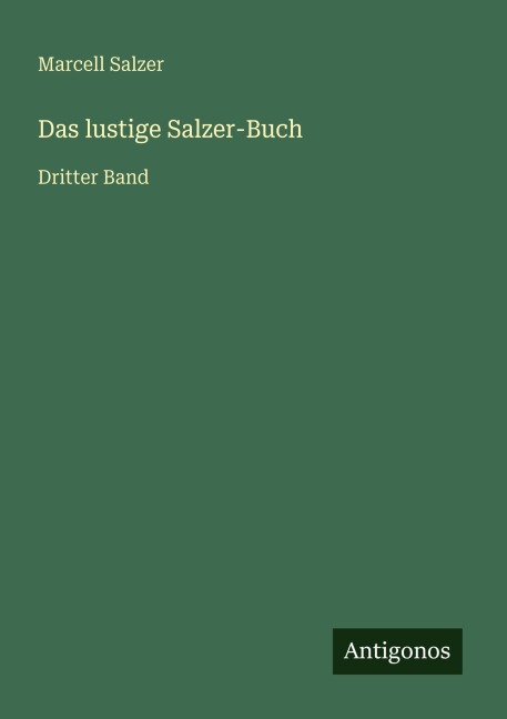 Das lustige Salzer-Buch - Marcell Salzer