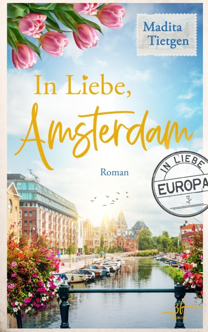 In Liebe, Amsterdam - Madita Tietgen