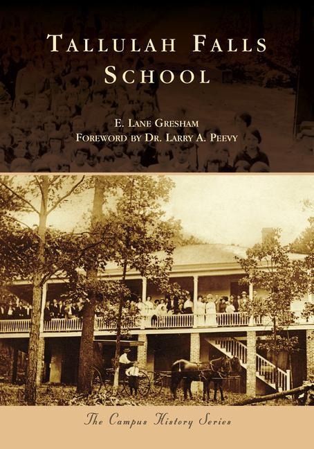 Tallulah Falls School - Elizabeth Gresham
