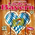 Die schönsten Lieder aus Bayern,Folge 1 - Various