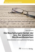 Cover-Bild zum Titel 'Die Beurteilungskriterien der Jury bei klassischen Musikwettbewerben' von 'Hannes Oberrauter'