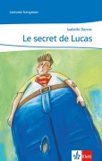 Cover-Bild zum Titel 'Le secret de Lucas' von 'Isabelle Darras'