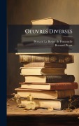 Cover-Bild zum Titel 'Oeuvres Diverses' von 'Bernard Picart'