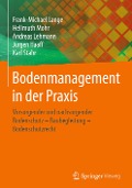 Bodenmanagement in der Praxis - Frank-Michael Lange, Hellmuth Mohr, Karl Stahr, Jürgen Haaff, Andreas Lehmann