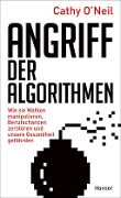 Cover-Bild zum Titel 'Angriff der Algorithmen' von 'Cathy O'Neil'
