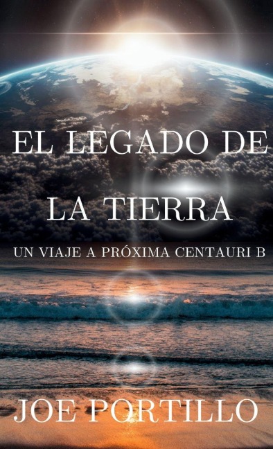 El legado de la Tierra - Joe Portillo