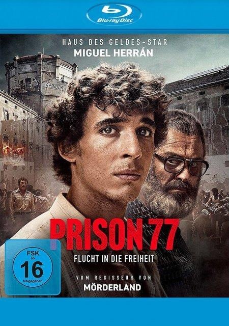 Prison 77 - Flucht in die Freiheit - Rafael Cobos, Alberto Rodríguez, Julio De La Rosa