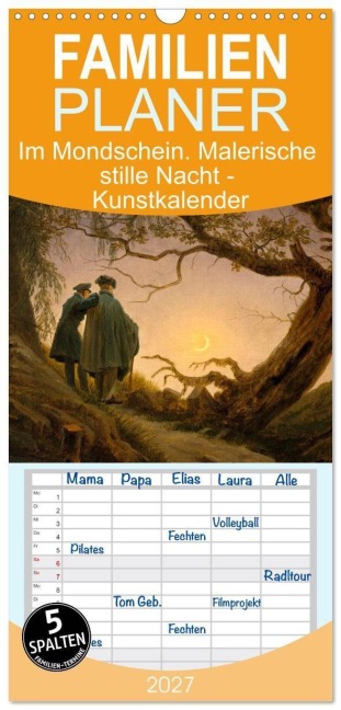 Familienplaner 2027 - Im Mondschein. Malerische stille Nacht - Kunstkalender mit 5 Spalten (Wandkalender, 21 x 45 cm) CALVENDO - Timearts Kunstkalender
