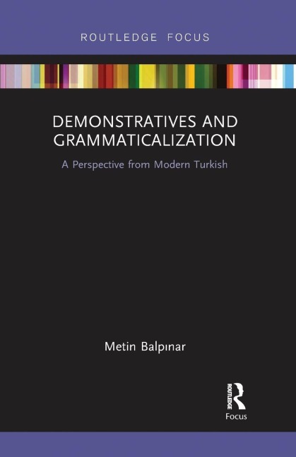 Demonstratives and Grammaticalization - Metin Balp¿nar