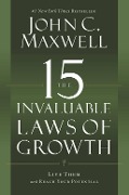 Cover-Bild zum Titel 'The 15 Invaluable Laws of Growth' von 'John C. Maxwell'