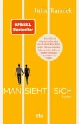 Cover-Bild zum Titel 'Man sieht sich' von 'Julia Karnick'