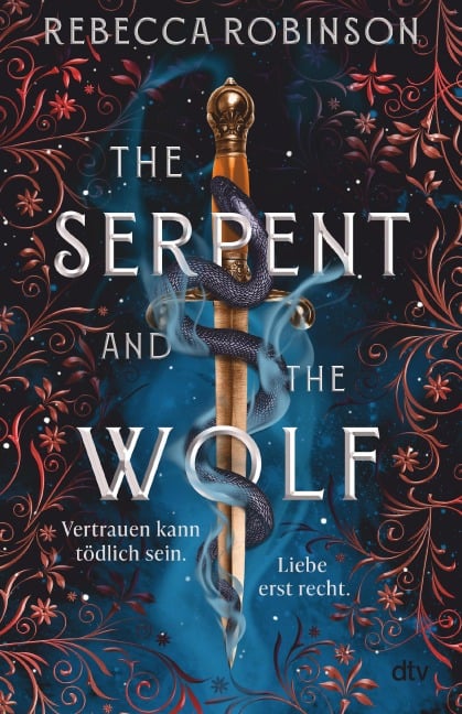 The Serpent and the Wolf - Rebecca Robinson