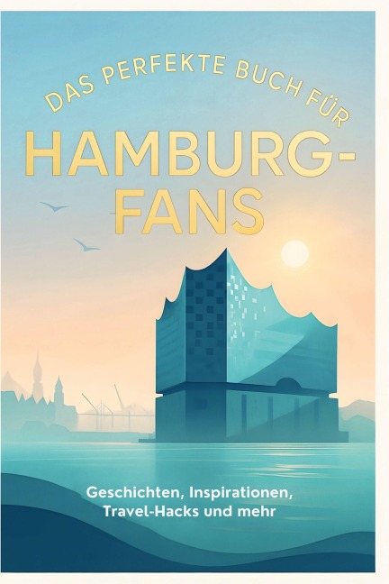 Das perfekte Buch für Hamburg-Fans - Sofia Frank