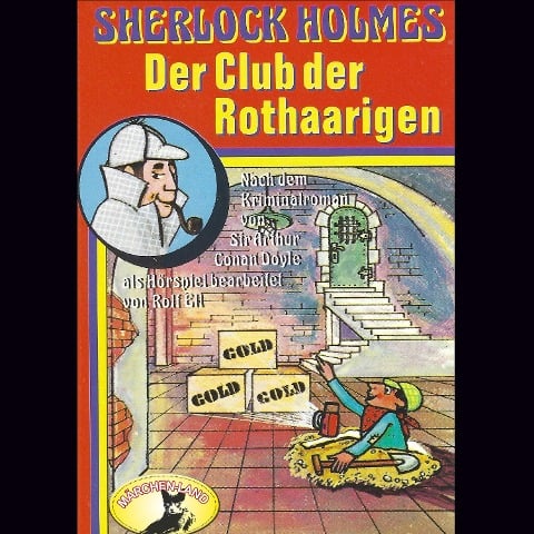 Sherlock Holmes, Der Club der Rothaarigen - Arthur Conan Doyle