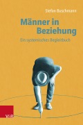 Cover-Bild zum Titel 'Männer in Beziehung' von 'Stefan Buschmann'