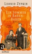 Cover-Bild zum Titel 'Ein Sommer in Baden-Baden' von 'Leonid Zypkin'