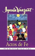 Actos de Fe (Acts of Faith) - Iyanla Vanzant